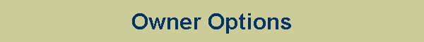 Owner Options