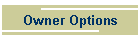 Owner Options